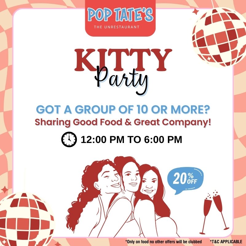 Kitty parties just got better at Pop Tate's! 💃✨